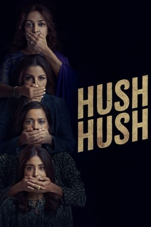 Hush Hush 2022 Hindi Season 1 – – Complete
