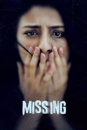 Missing (2018) Movie – [350MB]